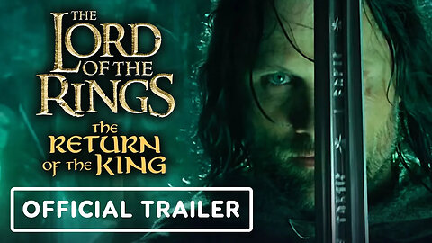 The Lord of the Rings - The Return of the King - Official 20th Anniversary Fathom Event Trailer
