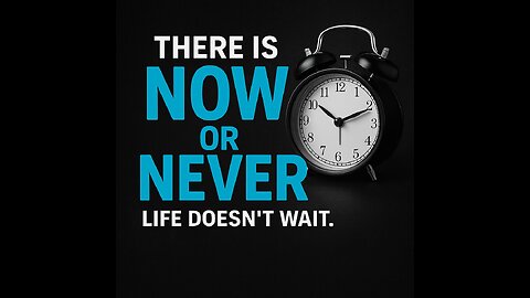 No second chance.