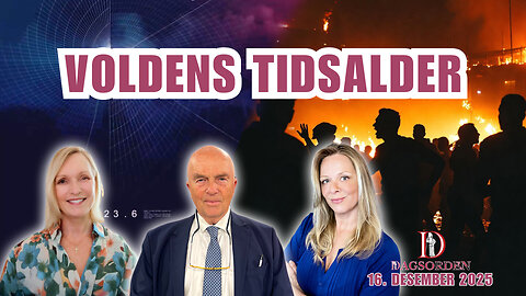 Voldens tidsalder | Dagsorden 16. desember 2025