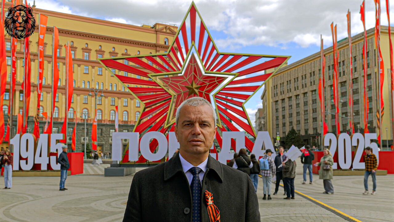 🔴Костадин Костадинов от Москва с призив за 9 май
