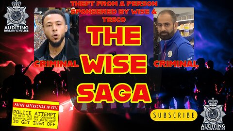 📛 WISE & Tesco Sponsored Theft From a Person