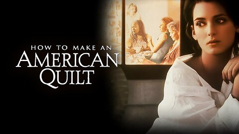 How To Make An American Quilt ~ by Thomas Newman