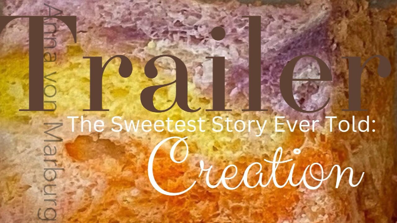 Trailer The Sweetest Story Ever Told: Creation