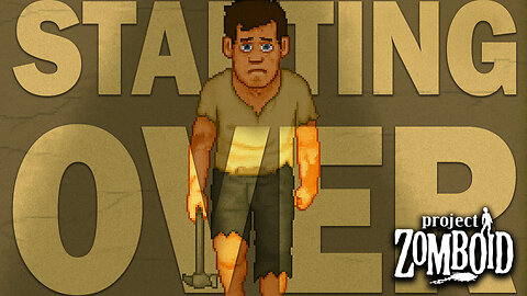 Starting Fresh After Learning the Ropes - Project Zomboid Build 42