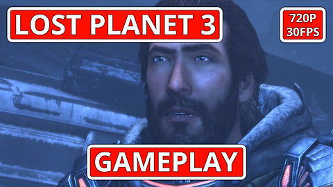 Lost Planet 3: Gameplay - (PC HD) [720p30FPS]