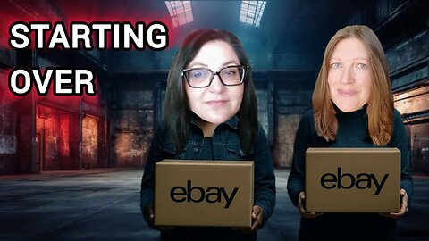 Restarting Ebay from Day 1 - What Do We Do?| Flippin' Fantastic Ep 117