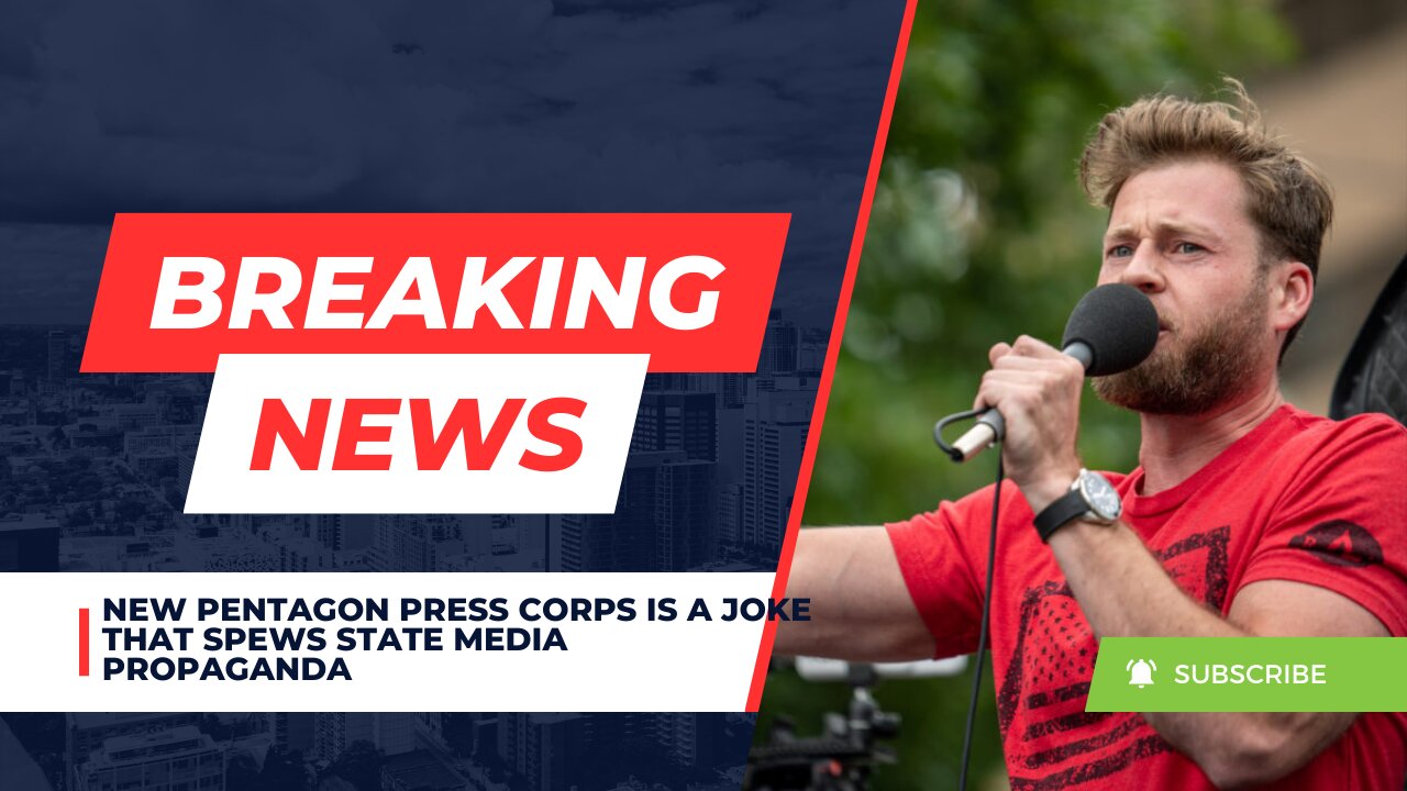 New Pentagon Press Corps Is A JOKE That Spews State Media PROPAGANDA