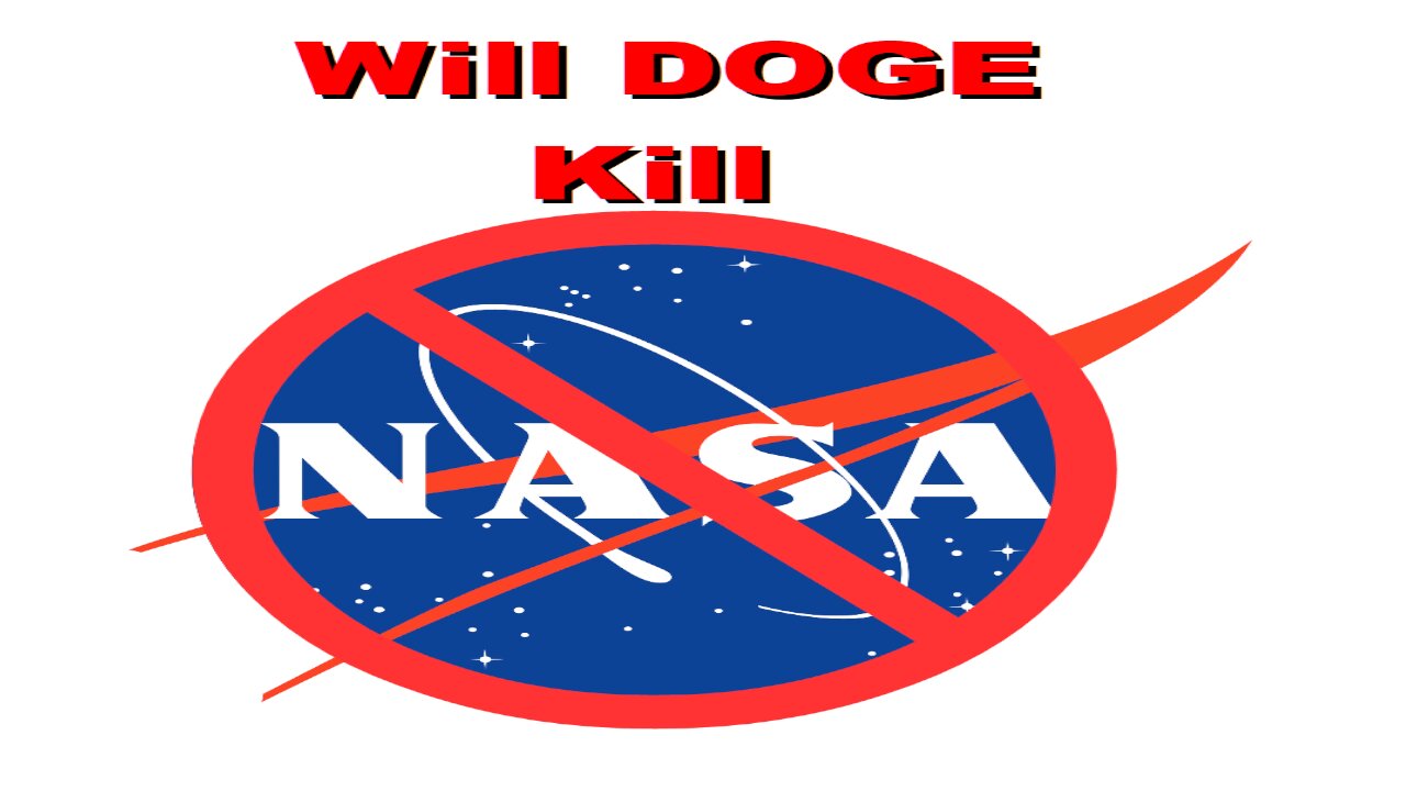Will DOGE KILL NASA?