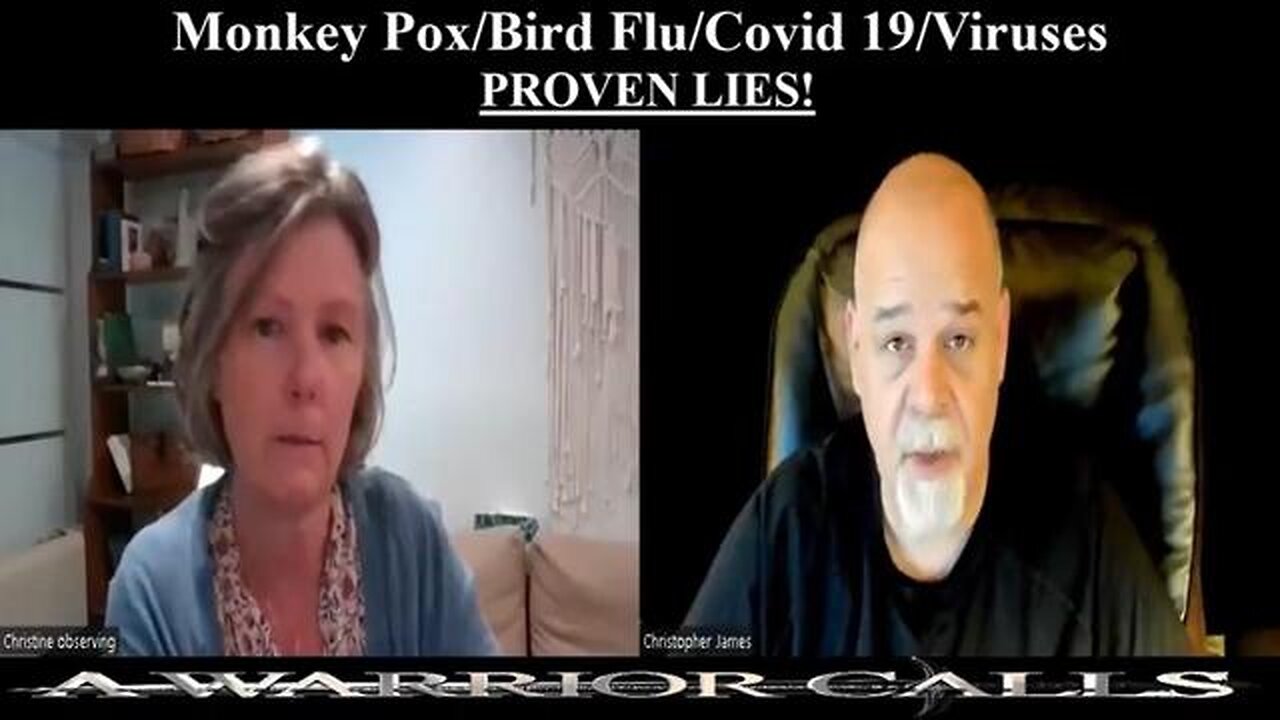 Christopher James interviews Christine Massey: Monkey Pox/Bird Flu/Covid-19/Viruses are all lies.