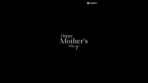 happy mothers day video 1