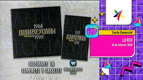 Tanda Comercial La Red (13 de Febrero 1999)