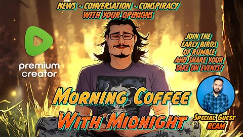 Morning Coffee w/ Midnight | Special Guest | PAM Bondi Must Go? Bongino Threats To GO?! |