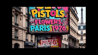 Sex Pistols - Flowers Paris 1976....PLEASE LIKE AND SUBSCRIBE, IT'S FREE