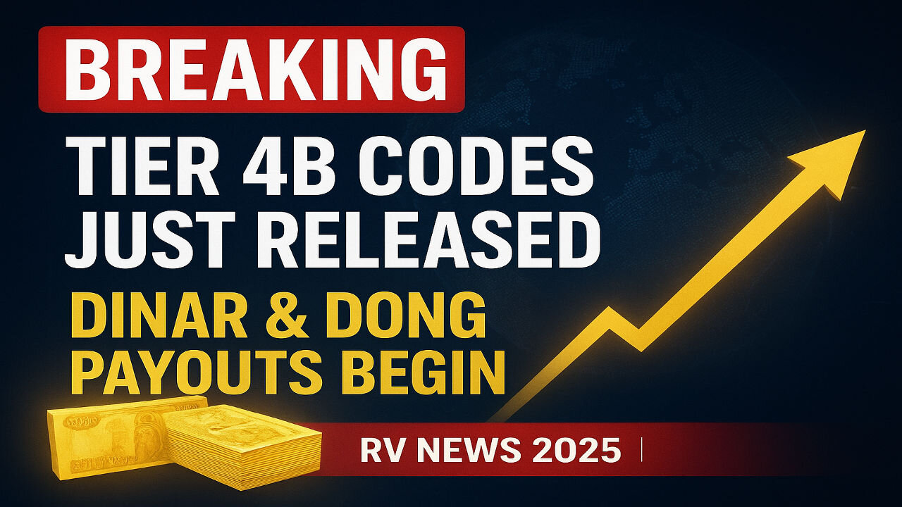 🚨 BREAKING Tier 4B Codes Just Released — Dinar & Dong Payouts Begin! 🔥 💥 Today Iraqi DInar News!