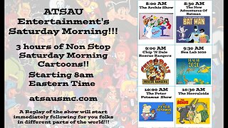 ATSAU Entertainment's Saturday Morning