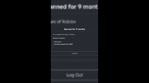 I got banned for 9 months