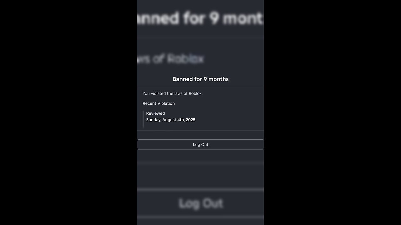 I got banned for 9 months