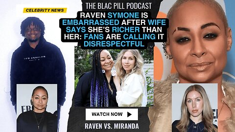 Raven Symone is EMBARRASSED after wife says she's RICHER than her: fans are calling it DISRESPECTFUL