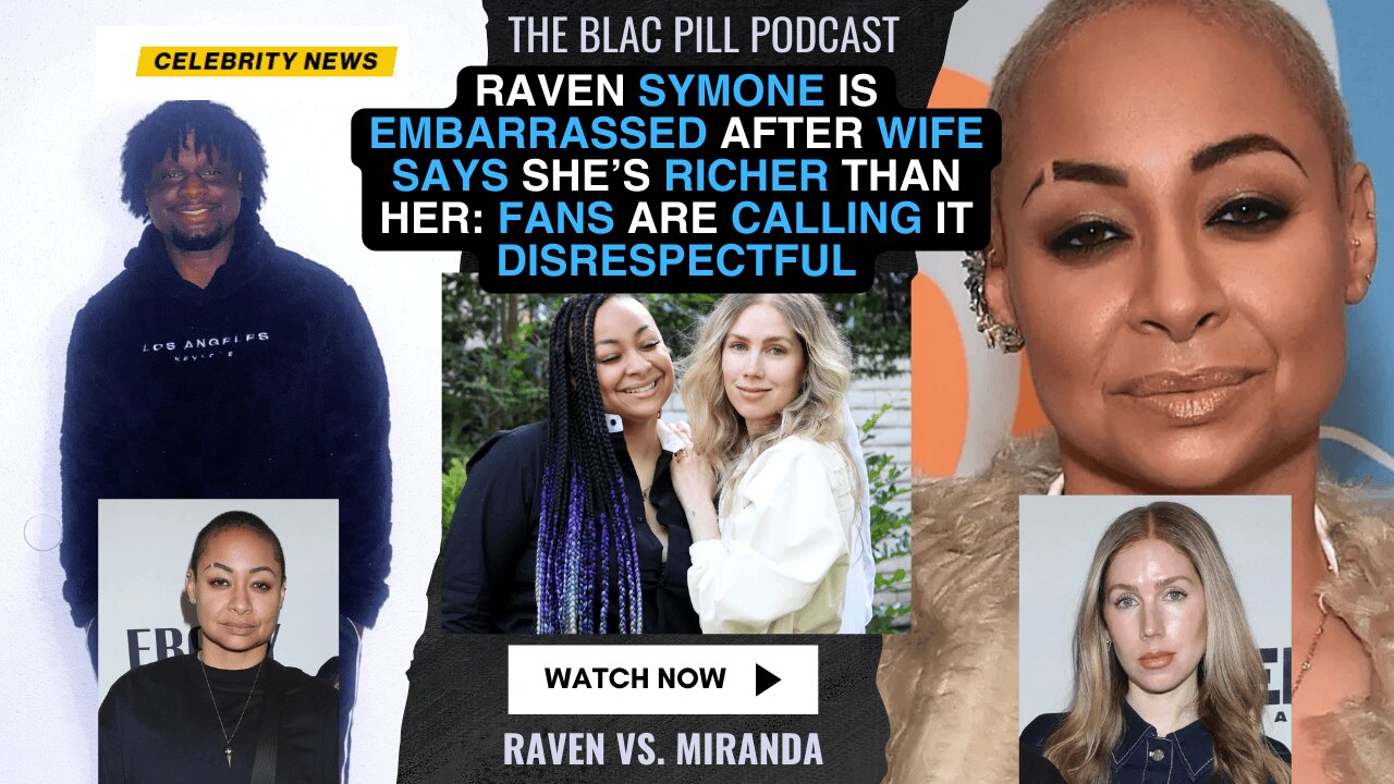 Raven Symone is EMBARRASSED after wife says she's RICHER than her: fans are calling it DISRESPECTFUL