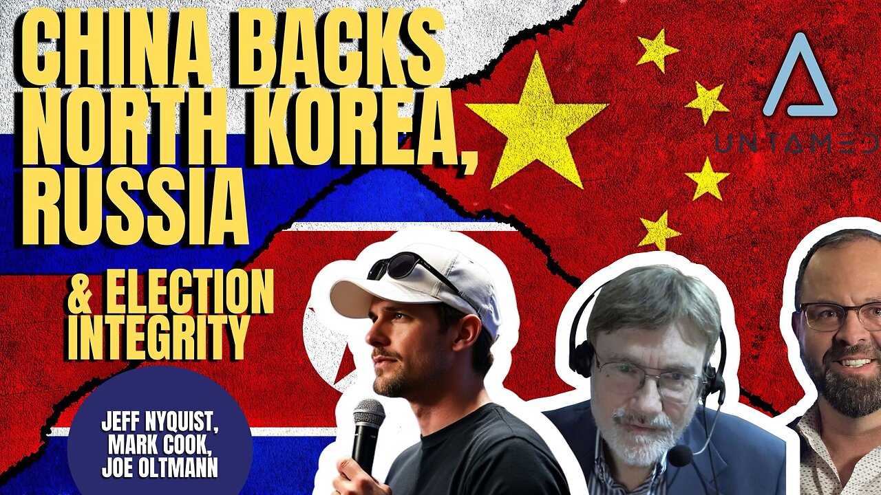 Joe Untamed w/ Jeff Nyquist & Mark Cook: Global Threats and Taking Back Our Elections