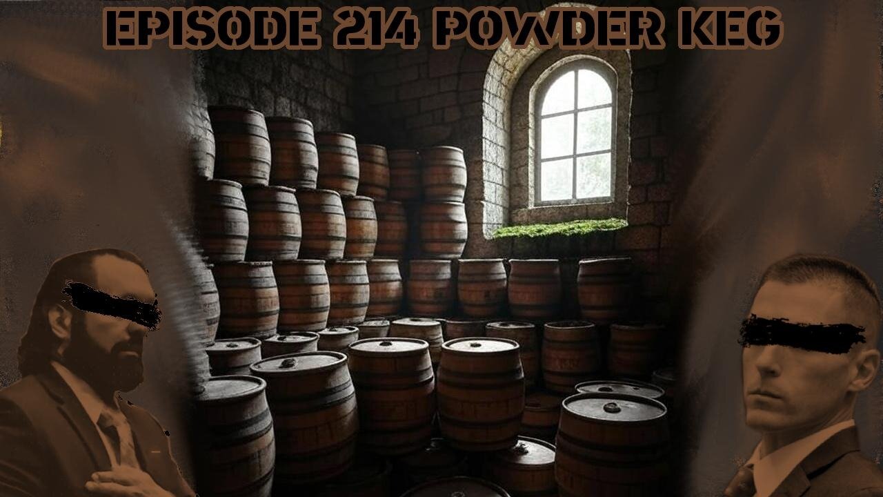 Ep. 214 | Powder Keg | 10:30 ET | LIVE