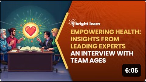 BrightLearn - Empowering Health: Insights from Leading Experts, an interview with Team AGES