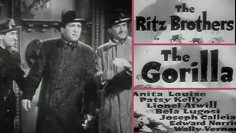 Highlights of The Ritz Brothers in The Gorilla (1939) – Hilarious Haunted‑House Chaos!
