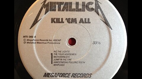 Vinyl artifact: Megaforce Records ~ Metallica - Kill 'Em All (1983)