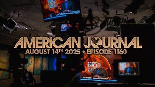The American Journal - FULL SHOW - 08.14.2025