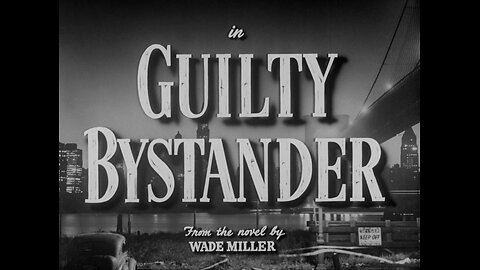 Guilty Bystander (1950)