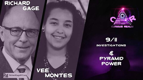 CR Ep 195: 9/11 Investigations w Richard Gage & Pyramid Power w Vee Montes
