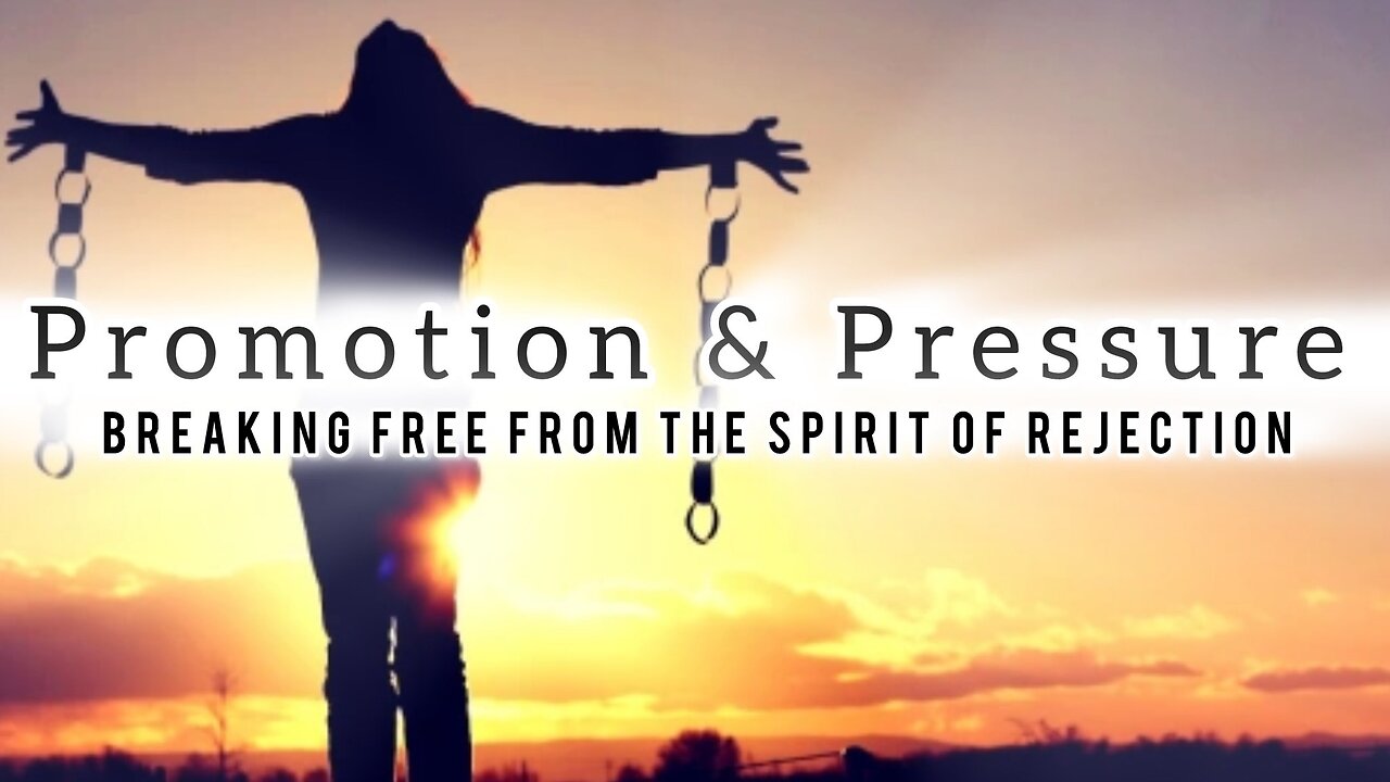 Promotion and Pressure