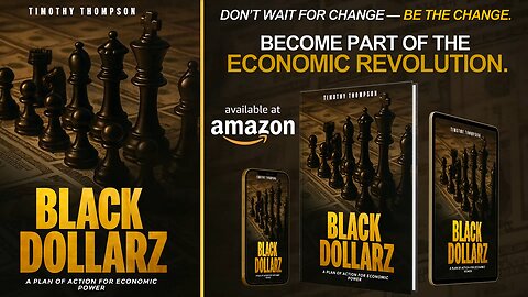 Black Dollarz: A Plan of Action for Economic Power by Timothy Thompson