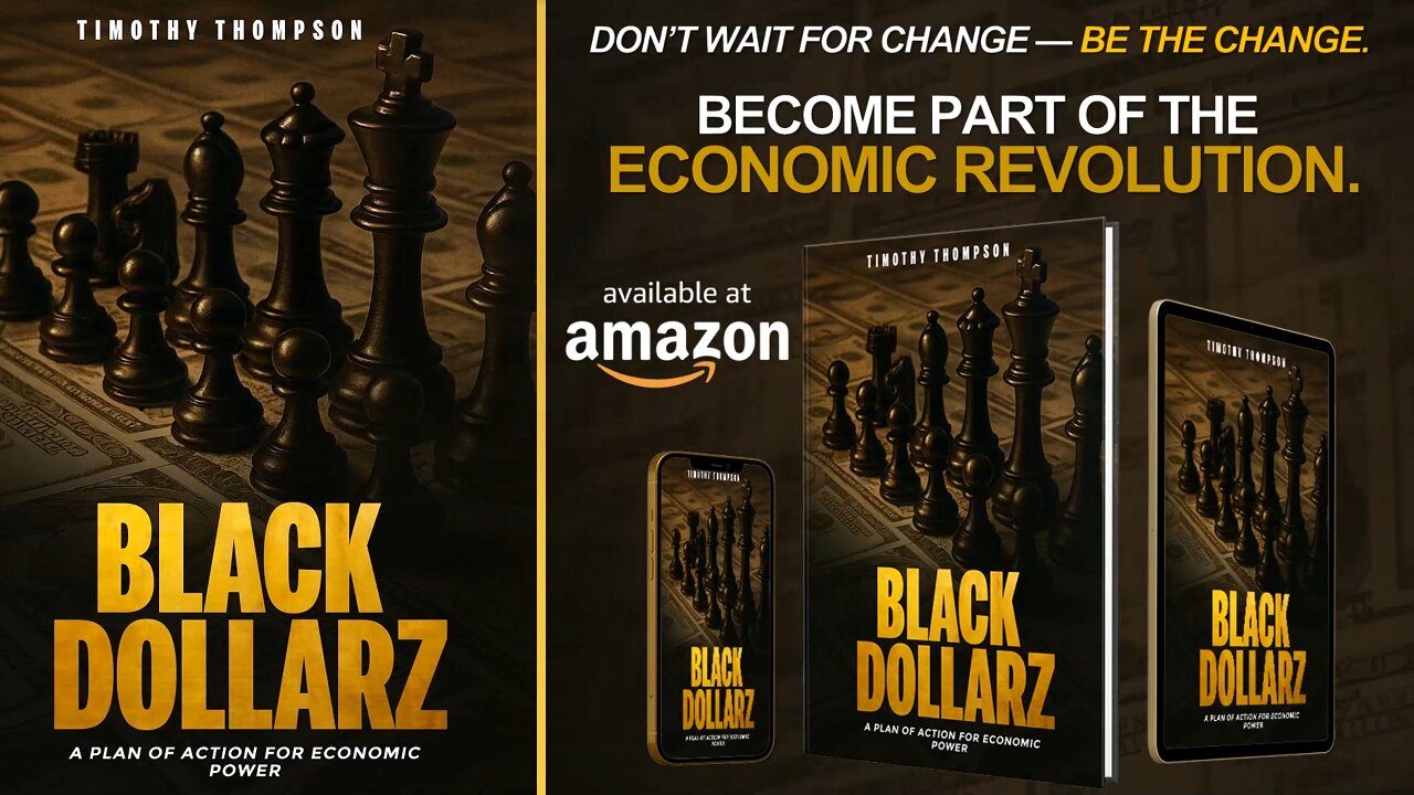 Black Dollarz: A Plan of Action for Economic Power by Timothy Thompson
