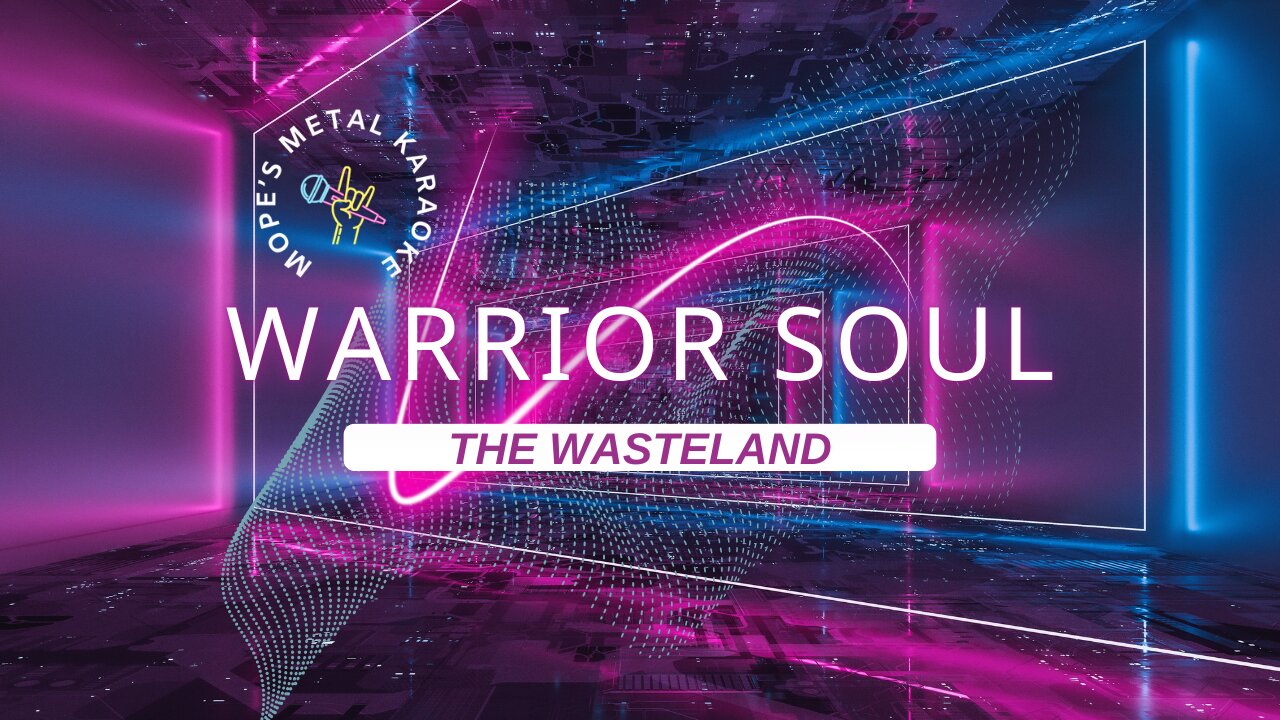 Warrior Soul - The Wasteland Karaoke