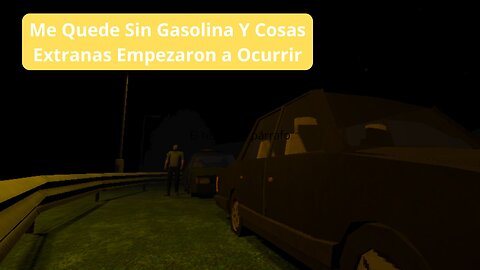 Me Quede Sin Gasolina Y Cosas Extrañas Empezaron a Ocurrir | Late Stops