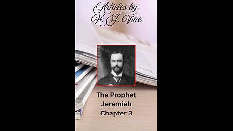 The Prophet Jeremiah Chapter 3, by H. J. Vine