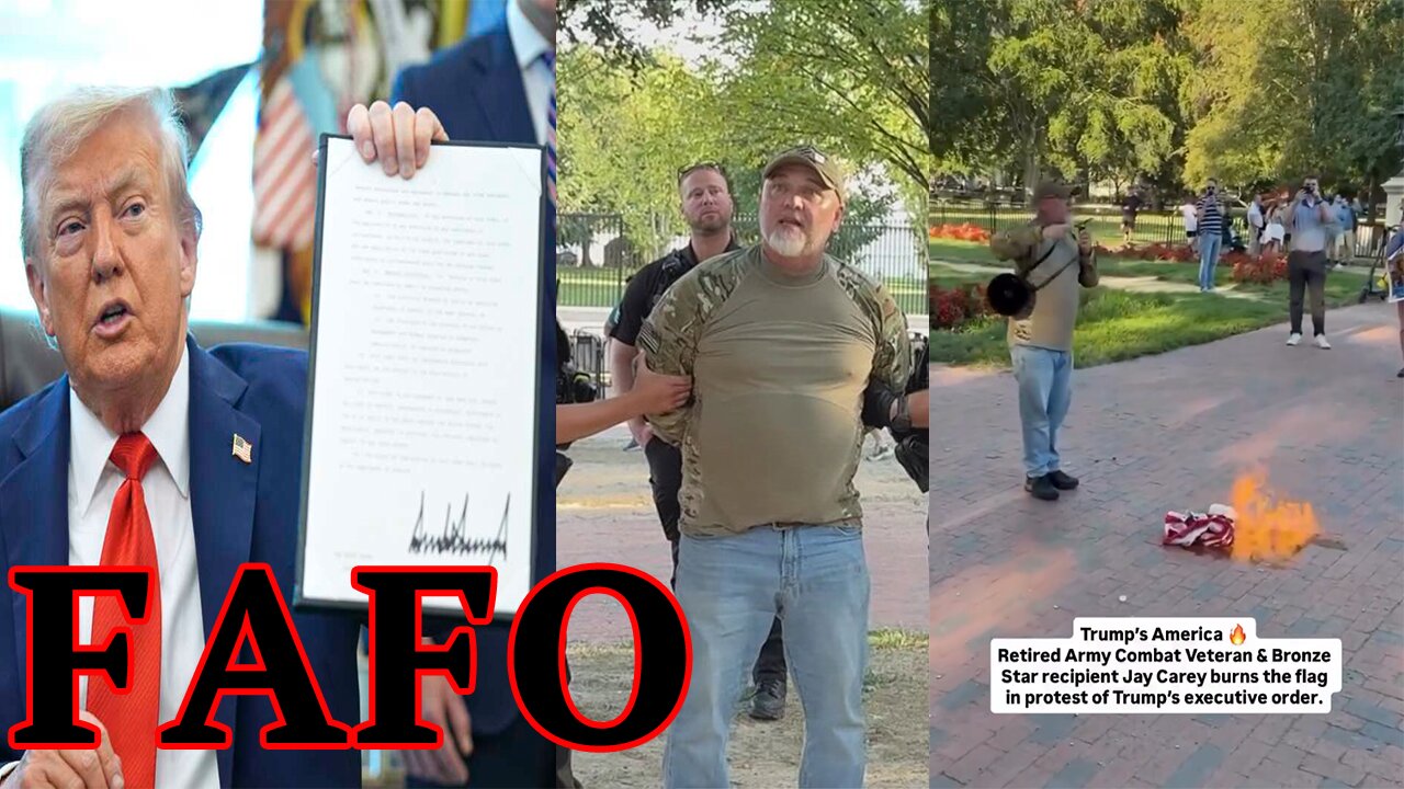 He FINDS OUT when he BURNS US Flag in front of White House! FAFO!