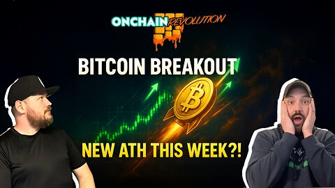 Bitcoin Breakout Seeks ATH This Week!