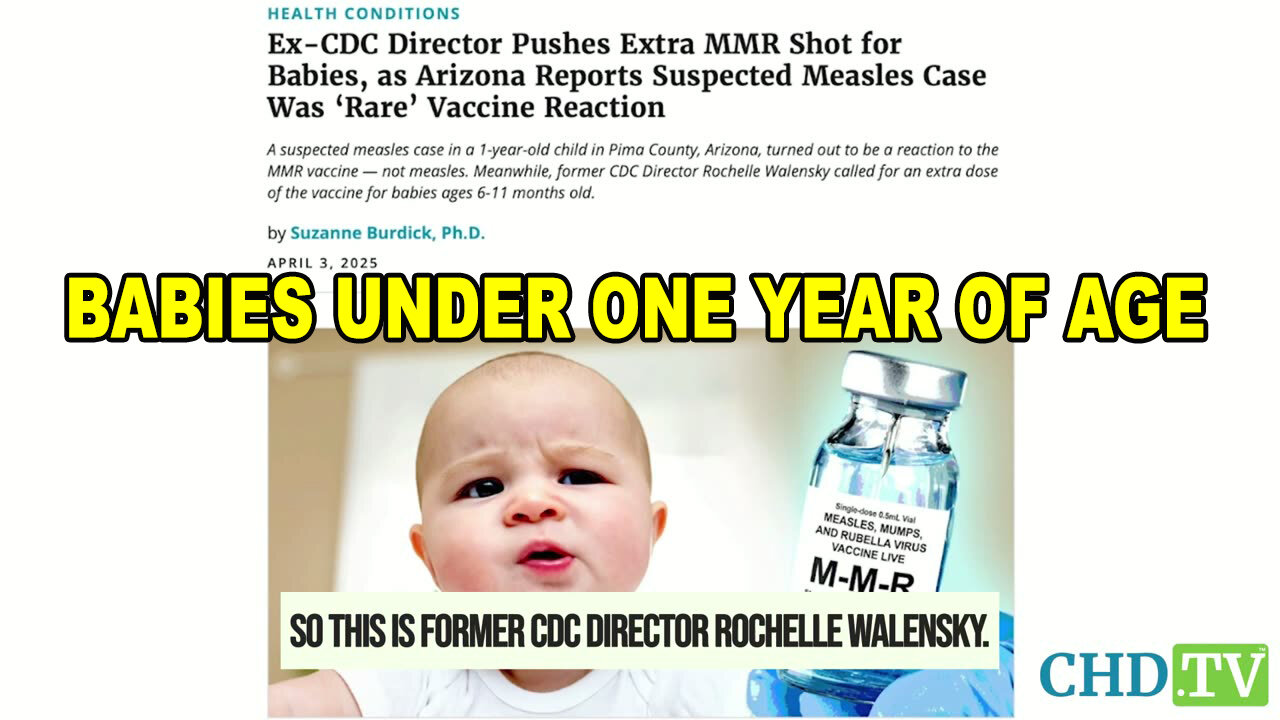 Ex-CDC Director Pushes Extra MMR Vaccine for Babies - LUDICROUS
