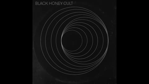 BLACK HONEY CULT - Black Honey Cult