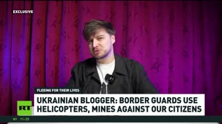 'I saw with my own eyes people dying trying to escape' — Ukrainian blogger