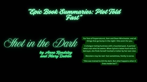 Shot in the Dark - A Story Summary