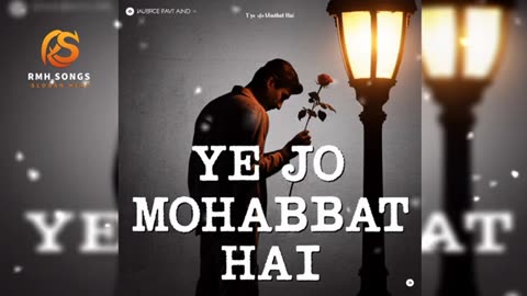 Ye jo mohabbat hai 🥺🫶