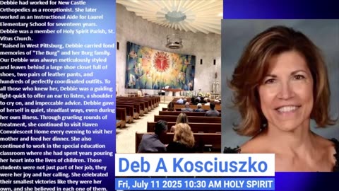 NCTV45 Funeral for Deborah A Kosciuszko, Friday, July 11, 2025 1030 AM Holy Spirit parish Saint Vitus