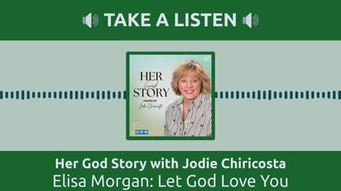 Elisa Morgan: Let God Love You