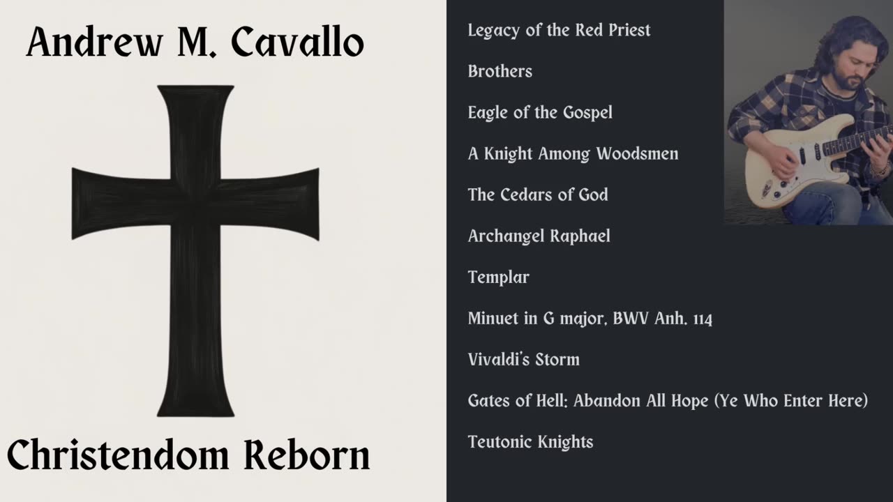 "Templar" by Andrew M. Cavallo | Track 7 from the "Christendom Reborn" Album