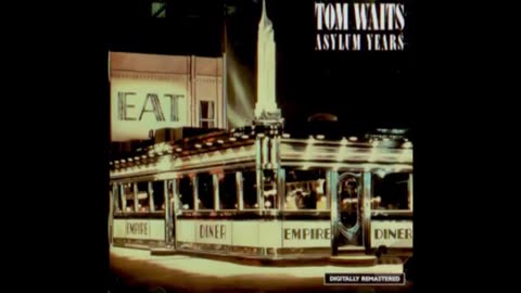 TOM WAITS - Asylum Years