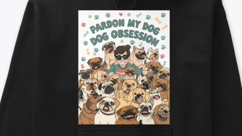 Pardon My Dog Obsession (Cool t-shirt). Use code: EARLYBIRD to get 10% off.Limited stock.