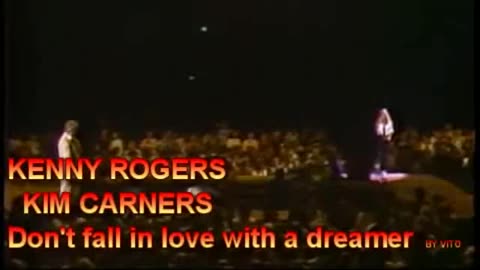 Kenny Rogers And Kim Carnes - Don't Fall In Love With A Dreamer [1980]